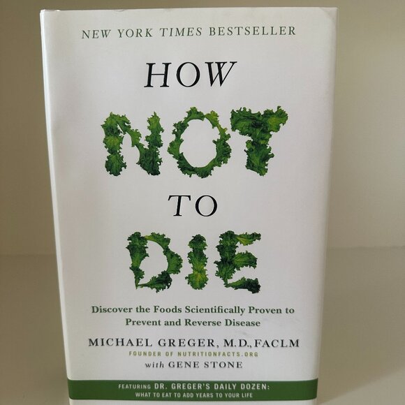 "How Not to Die" Hardback - Picture 1 of 12